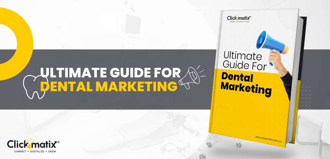 Ultimate Guide for Dental Marketing