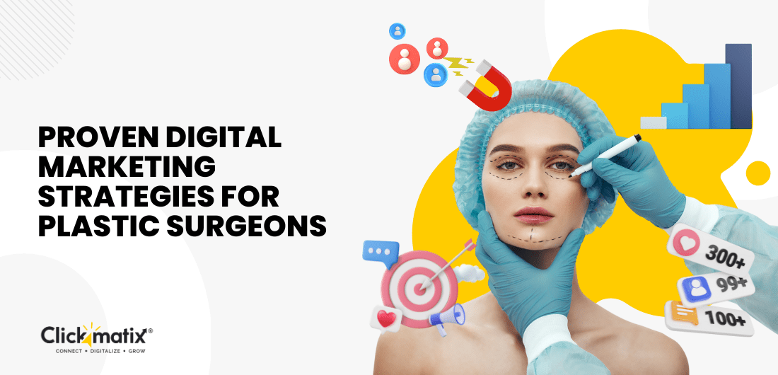 Digital Marketing Strategies for Plastic Surgeons