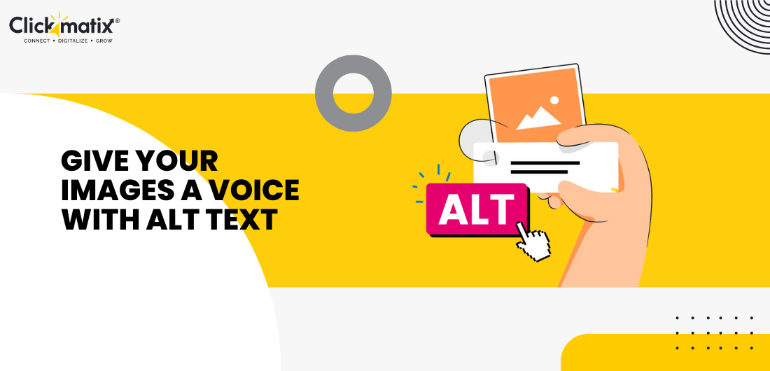 Give Your Images A Voice With Alt Text