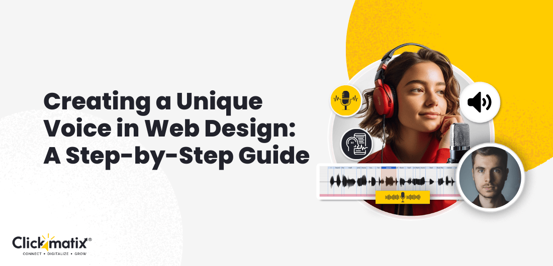 Creating a Unique Voice in Web Design: A Step-by-Step Guide