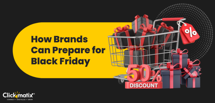 How To Prepare For Black Friday 2024: The Ultimate Guide For Brands