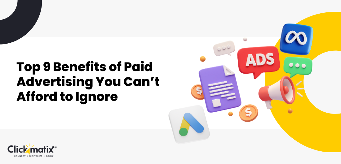 Benefits of Paid Advertising